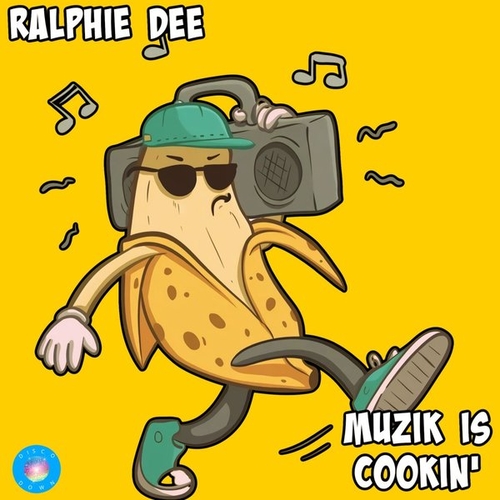 Ralphie Dee - Muzik Is Cookin' [DD365]